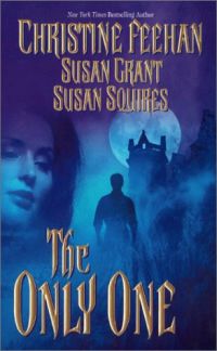 The Only One by Susan Squires